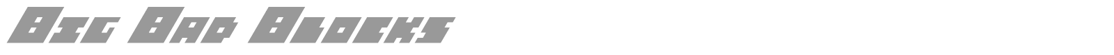 Big Bad Blocks font preview